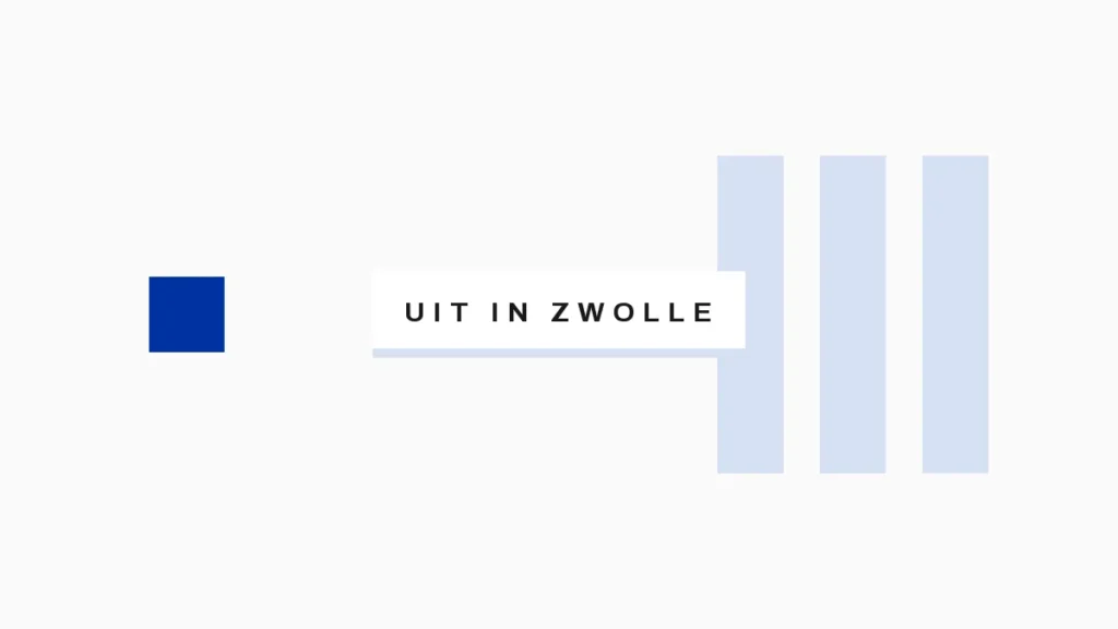 Uit in Zwolle
